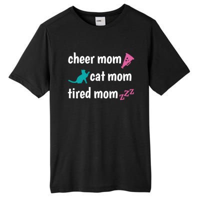 Cheer Mom And Tired Cat Mama Gift Tall Fusion ChromaSoft Performance T-Shirt