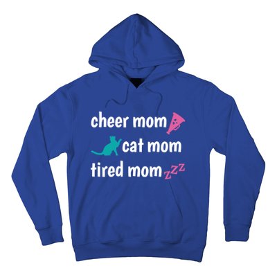 Cheer Mom And Tired Cat Mama Gift Hoodie