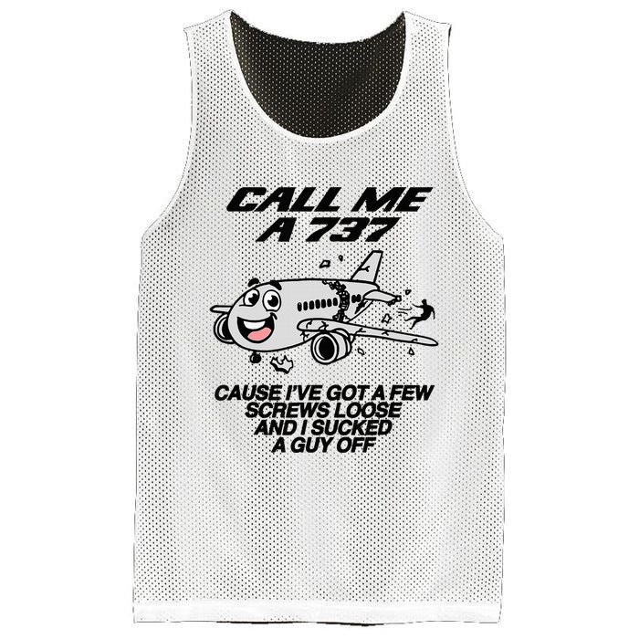 Call Me A 737 Cause IVe Got A Few Screws Loose Suck A Guy Mesh Reversible Basketball Jersey Tank