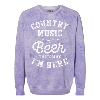 Country Music And Beer ThatS Why IM Here Guitar Guitarist Colorblast Crewneck Sweatshirt