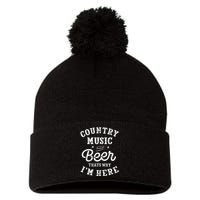 Country Music And Beer ThatS Why IM Here Guitar Guitarist Pom Pom 12in Knit Beanie