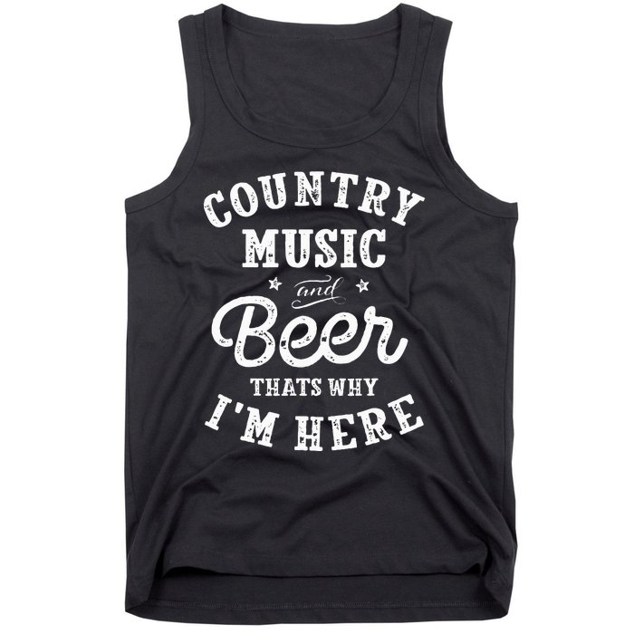 Country Music And Beer ThatS Why IM Here Guitar Guitarist Tank Top