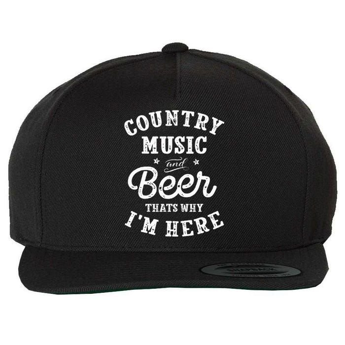 Country Music And Beer ThatS Why IM Here Guitar Guitarist Wool Snapback Cap