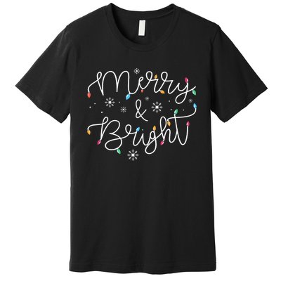 Christmas Merry And Bright Holiday December Teacher Long Sleeve Premium T-Shirt