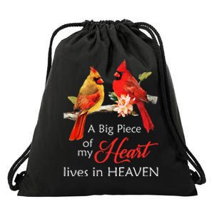 Cardinal Memorial A Big Piece Of My Heart Lives In Heaven Drawstring Bag