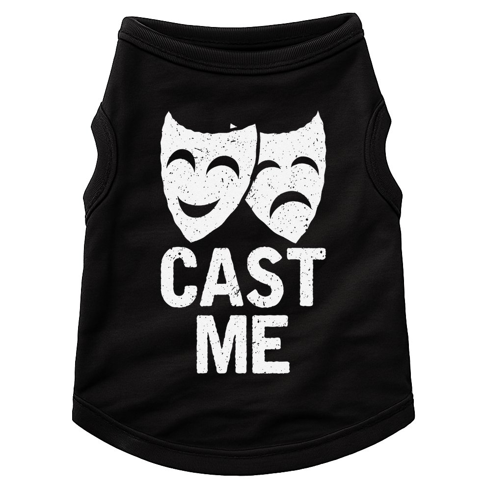 Cast Me Actor Actress Musicals Theater Broadway Novelty Doggie Tank