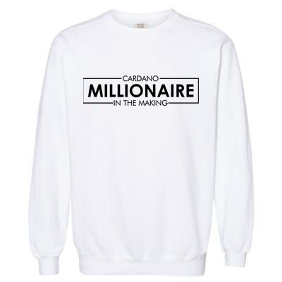 Cardano Millionaire Ada Token Bullrun Blockchain Coin Cute Gift Garment-Dyed Sweatshirt