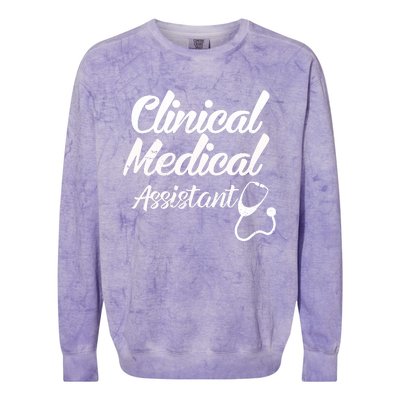 Clinical Medical Assistant Healthcare Technical Nurse Gift Colorblast Crewneck Sweatshirt