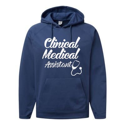 Clinical Medical Assistant Healthcare Technical Nurse Gift Performance Fleece Hoodie