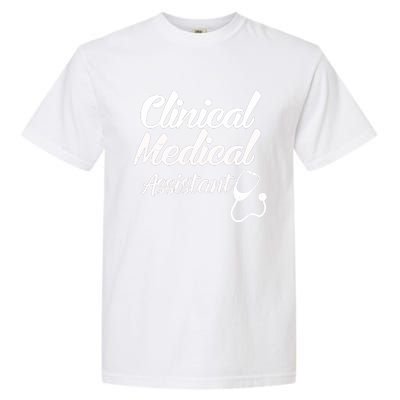 Clinical Medical Assistant Healthcare Technical Nurse Gift Garment-Dyed Heavyweight T-Shirt