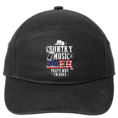 Country Music And Beer Thats Why Im Here 7-Panel Snapback Hat