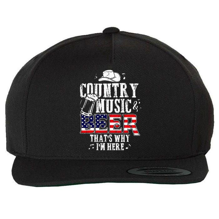 Country Music And Beer Thats Why Im Here Wool Snapback Cap