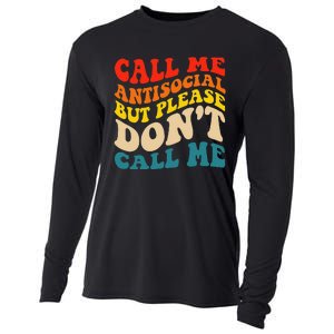 Call Me Antisocial But Please Don't Call Me Cooling Performance Long Sleeve Crew