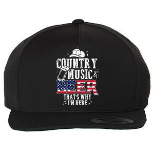 Country Music And Beer Thats Why Im Here Funny Wool Snapback Cap