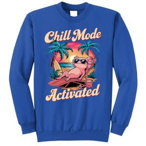 Chill Mode Activated Funny Axolotl Beach Vibe Vacay Mode On Great Gift Sweatshirt