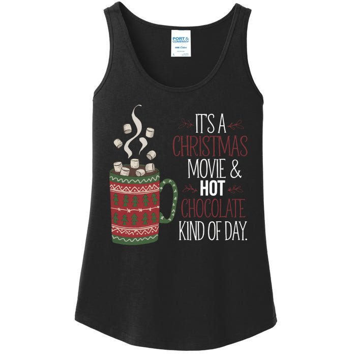 Christmas Movie And Hot Chocolate Kind Of Day Holiday Ladies Essential Tank