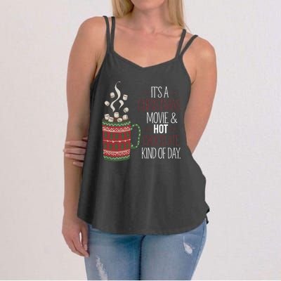 Christmas Movie And Hot Chocolate Kind Of Day Holiday Women's Strappy Tank