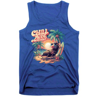 Chill Mode Activated Funny Possum Eat Trash Vacay Vibe Gift Tank Top