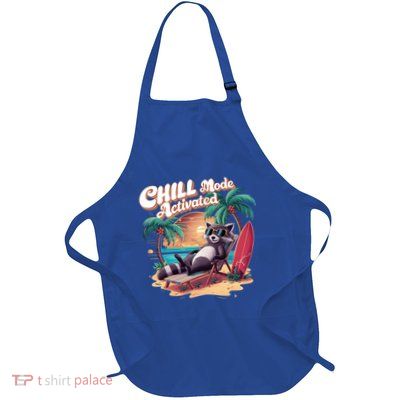 Chill Mode Activated Funny Raccoon Stay Trashy Vacay Vibe Cute Gift Full-Length Apron With Pockets