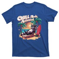 Chill Mode Activated Funny Raccoon Stay Trashy Vacay Vibe Cute Gift T-Shirt