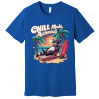 Chill Mode Activated Funny Raccoon Stay Trashy Vacay Vibe Cute Gift Premium T-Shirt