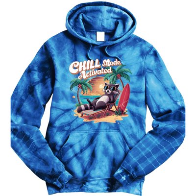 Chill Mode Activated Funny Raccoon Stay Trashy Vacay Vibe Cute Gift Tie Dye Hoodie