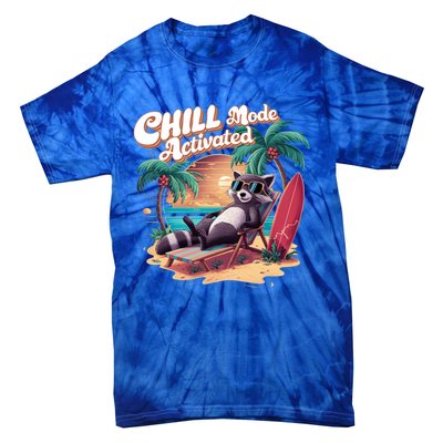 Chill Mode Activated Funny Raccoon Stay Trashy Vacay Vibe Cute Gift Tie-Dye T-Shirt