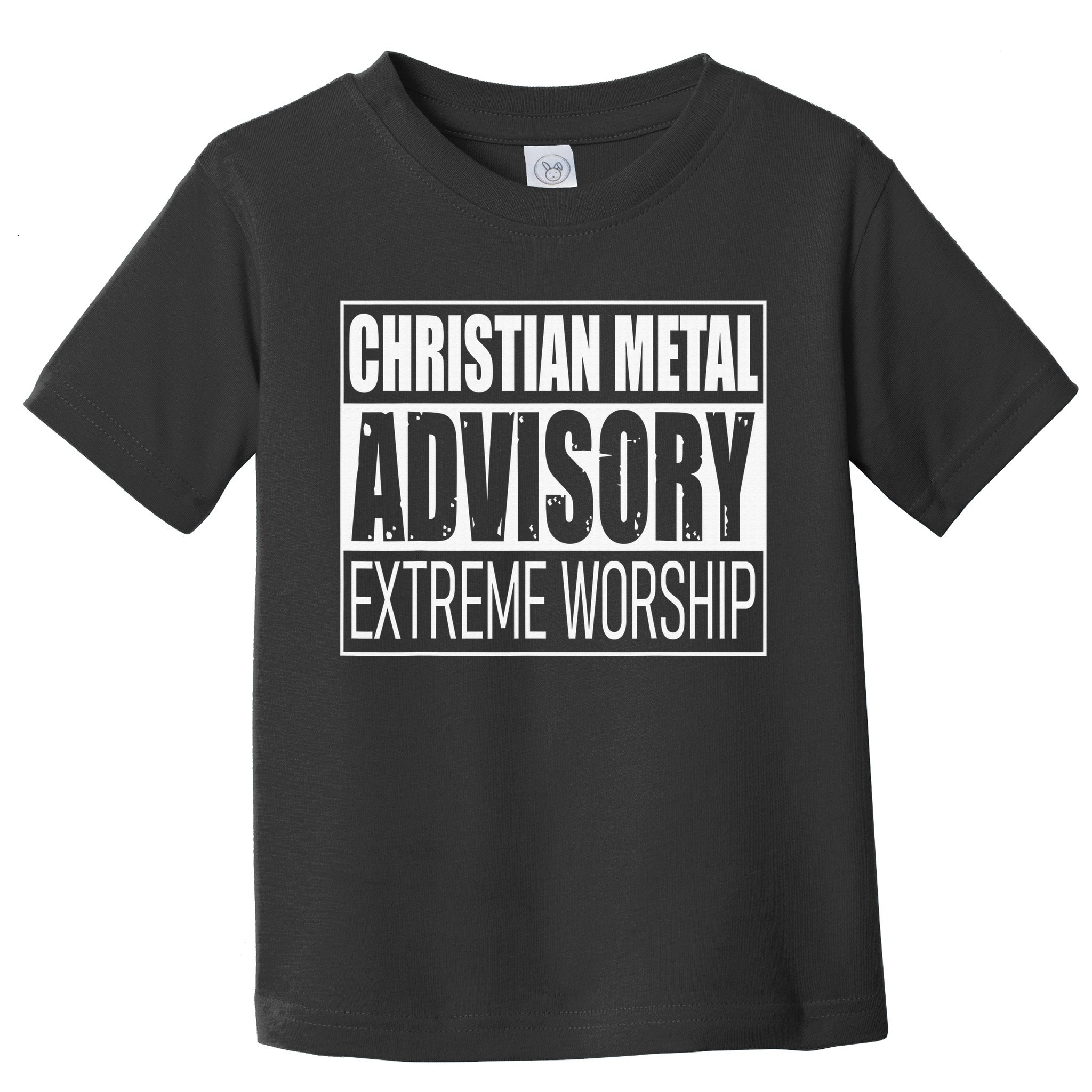 Christian Metal Advisory Extreme Worship Toddler T-Shirt