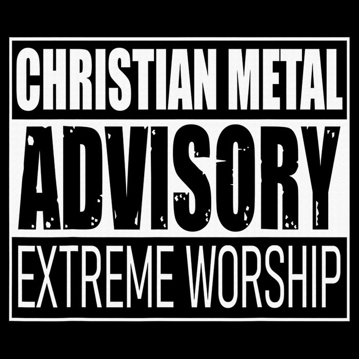 Christian Metal Advisory Extreme Worship Kids T-Shirt