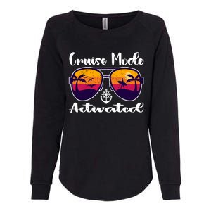 Cruise Mode Activated Vacation Funny Family Matching Group Womens California Wash Sweatshirt