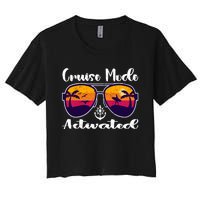 Cruise Mode Activated Vacation Funny Family Matching Group Women's Crop Top Tee