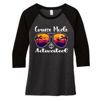 Cruise Mode Activated Vacation Funny Family Matching Group Women's Tri-Blend 3/4-Sleeve Raglan Shirt