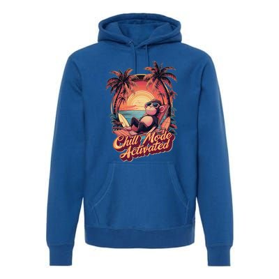 Chill Mode Activated Funny Monkey With Sunglasses Vacay Vibe Gift Premium Hoodie