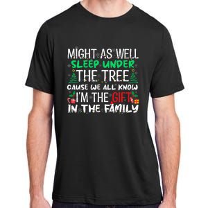 Christmas Might As Well Sleep Under Tree Christmas Adult ChromaSoft Performance T-Shirt