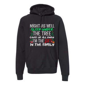 Christmas Might As Well Sleep Under Tree Christmas Premium Hoodie