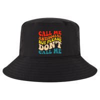 Call Me Antisocial But Please DonT Call Me Cool Comfort Performance Bucket Hat
