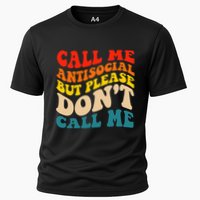 Call Me Antisocial But Please DonT Call Me Performance Shirt
