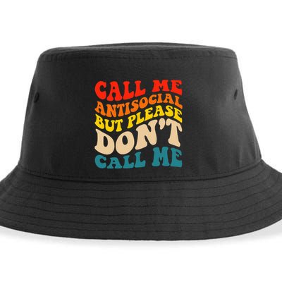Call Me Antisocial But Please DonT Call Me Sustainable Bucket Hat