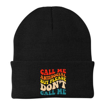 Call Me Antisocial But Please DonT Call Me Beanie