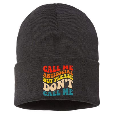Call Me Antisocial But Please DonT Call Me Sustainable Knit Beanie