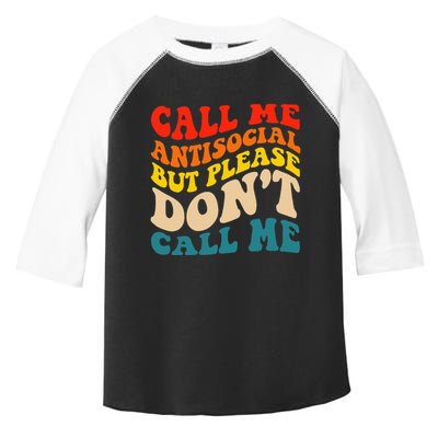Call Me Antisocial But Please DonT Call Me Toddler Fine Jersey T-Shirt