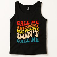 Call Me Antisocial But Please DonT Call Me Tank Top