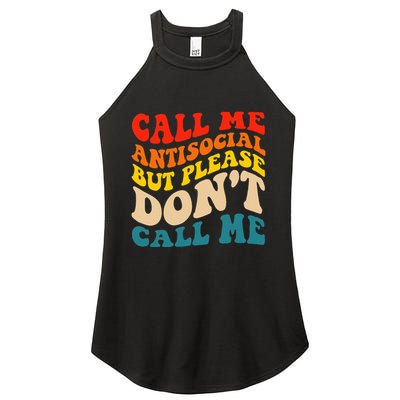 Call Me Antisocial But Please DonT Call Me Women's Perfect Tri Rocker Tank