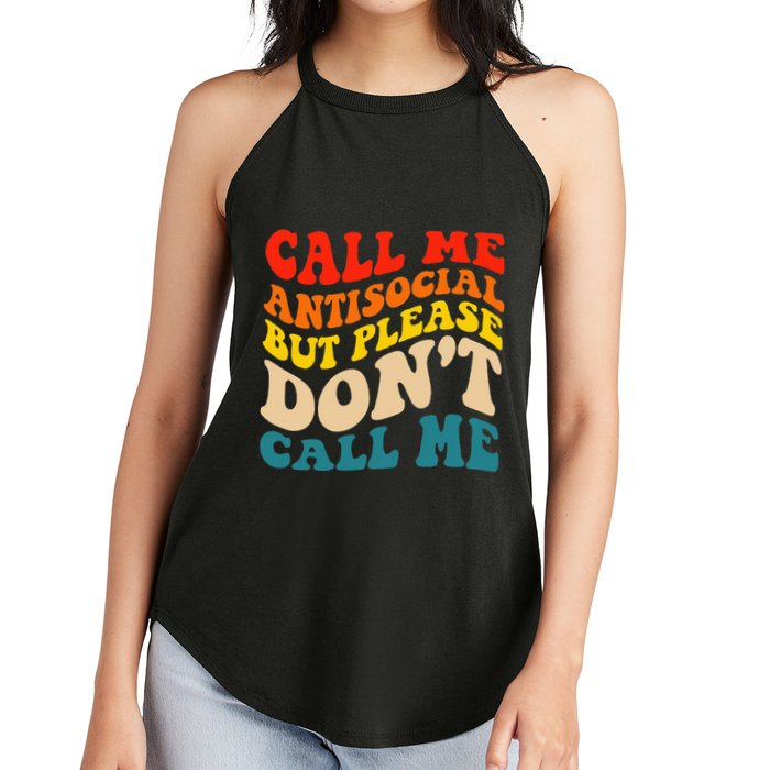 Call Me Antisocial But Please DonT Call Me Women's Perfect Tri Rocker Tank