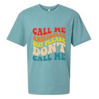 Call Me Antisocial But Please DonT Call Me Sueded Cloud Jersey T-Shirt
