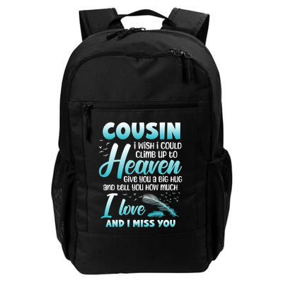 Cousin My Angel In Heaven I Love Miss You Family Memorial Gift Backpack