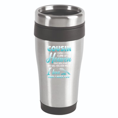 Cousin My Angel In Heaven I Love Miss You Family Memorial Gift 16oz Travel Tumbler