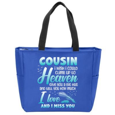 Cousin My Angel In Heaven I Love Miss You Family Memorial Gift Zip Tote Bag