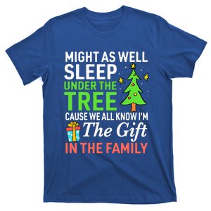 Christmas Might As Well Sleep Under the Tree  T-Shirt