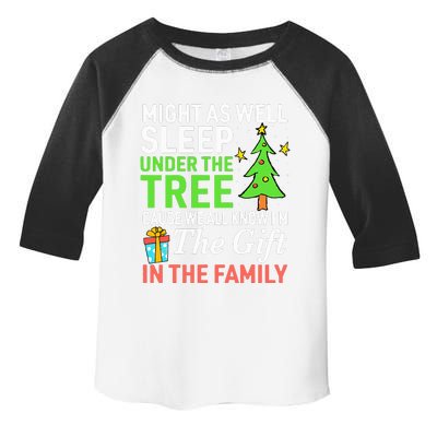 Christmas Might As Well Sleep Under the Tree  Toddler Fine Jersey T-Shirt